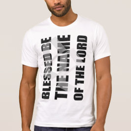 Verdwenen is de naam van de Heer... door vijand ui T-shirt