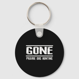 Verdwenen Prairiehond Jacht Shirt Funny Bier Liefh Sleutelhanger