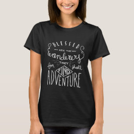 Verdwenen zijn de Wanderers Hand Lettered Women's T-shirt