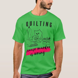 Verdwijning omdat moord verkeerd is t-shirt