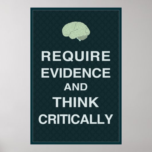 Vereis Bewijs en denk Kritiek Poster (Voorkant)