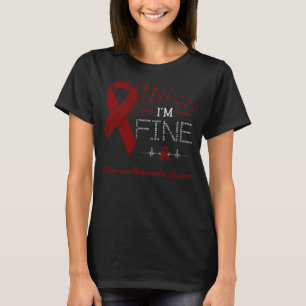 Veren Vogels Ik ben prima arterioveneuze misvormin T-shirt