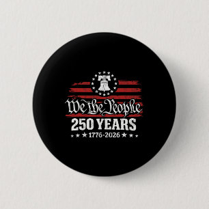 Verenigde Staten 250 Jaar 1776-2026 Wij Het Volk L Ronde Button 5,7 Cm