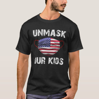 Verenigde Staten ontmaskeren onze Kinder Amerikaan T-shirt