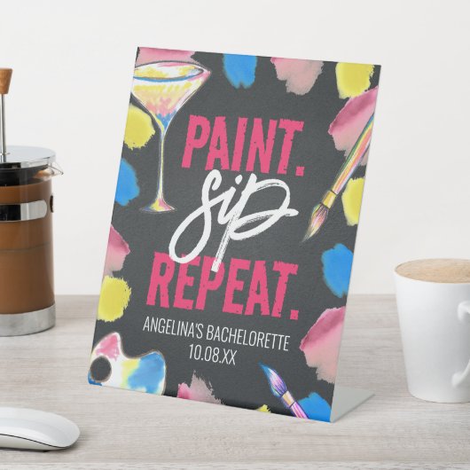 Verf en Sip Chalkboard Bachelorette Party Sign Reclamebord Met Voetstuk (Insitu)