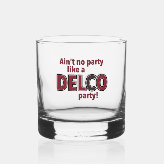 Verf geen partij als een Delco Party Whisky Glas (Voorkant)