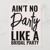 Verf geen partij zoals bruids partij grappig uitnodiging briefkaart (Voorkant)