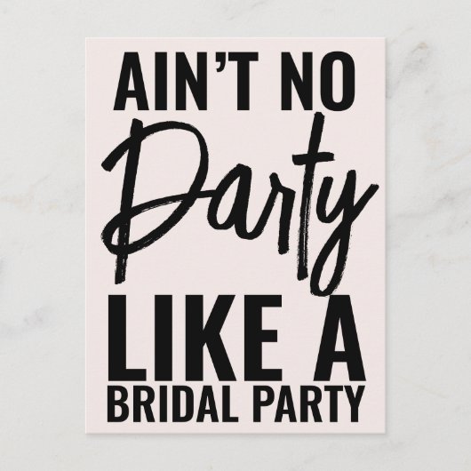 Verf geen partij zoals bruids partij grappig uitnodiging briefkaart (Voorkant)
