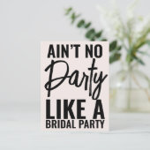 Verf geen partij zoals bruids partij grappig uitnodiging briefkaart (Staand voorkant)