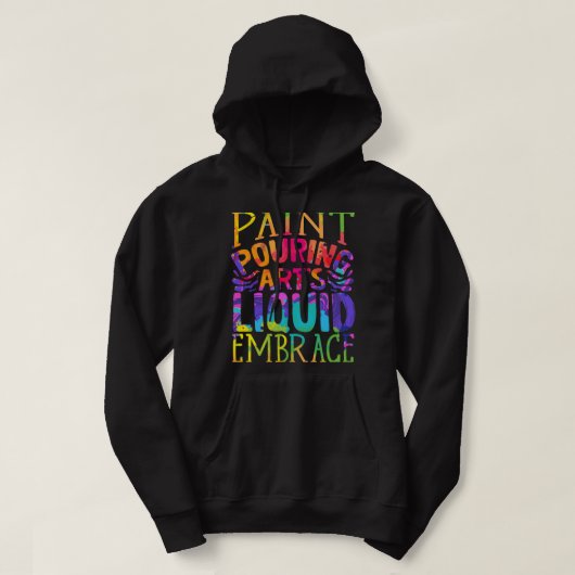 Verf Gieten Acryl Schilder Gieten Arts Hoodie (Design voorkant)
