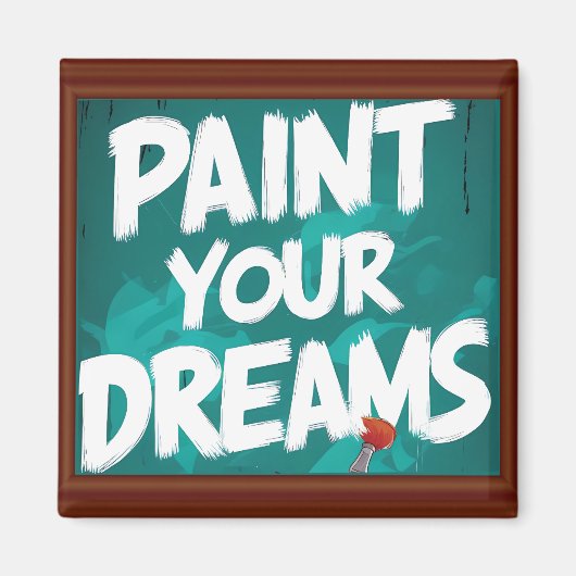 Verf je dromen magneet (Voorkant)