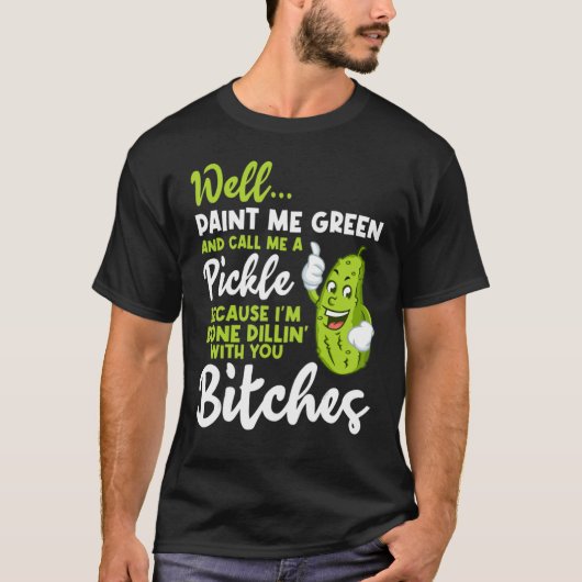 Verf me groen en noem me een kaarszaak t-shirt (Voorkant)