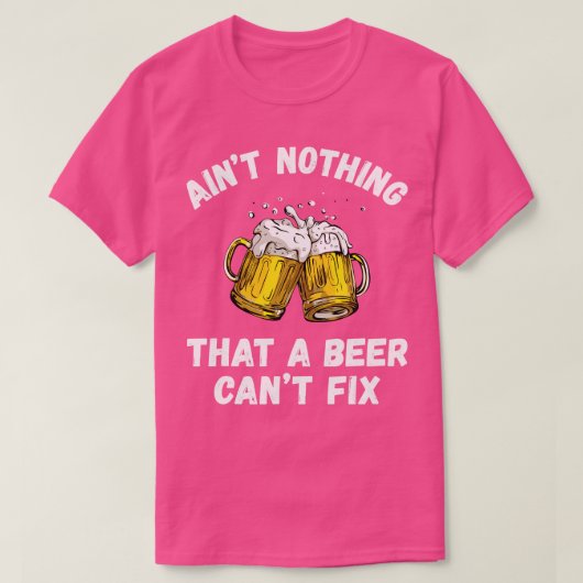 Verf niets dat een bierverkanting repareert grappi t-shirt (Design voorkant)