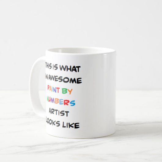 verf op nummertekenaar, geweldige koffiemok (Voorkant links)