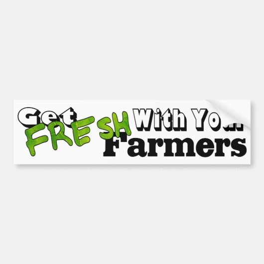 Verfris met uw boeren Bumpersticker (Voorkant)