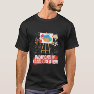 Verfvoorraad voor massavernietigingswapens t-shirt