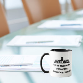 Vergaderingen zijn productiever als ik alleen ben mok