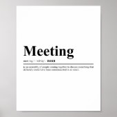 vergaderingsdefinitie | Funny Quote Poster (Voorkant)