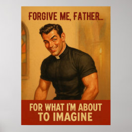 “Vergeef me, Vader…” Oude humoristische print