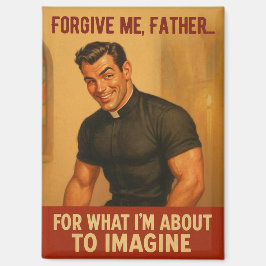 “Vergeef me, Vader…” Oude humoristische print Magneet
