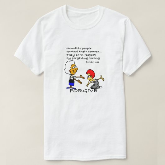 Vergeef - verstandige mensen controleren hun humeu t-shirt (Design voorkant)