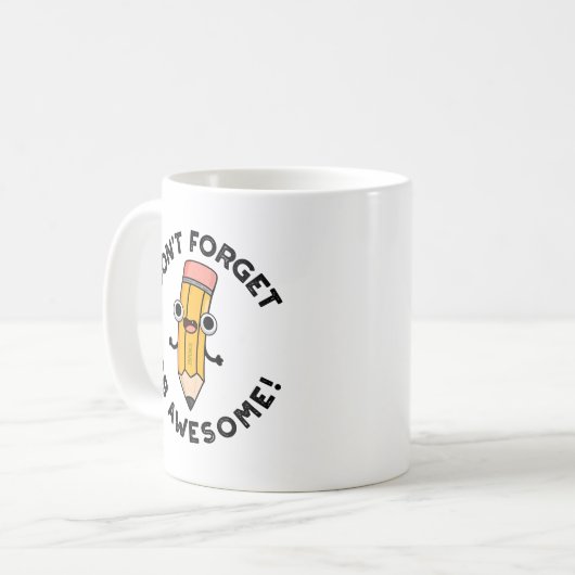 Vergeet 2B Geweldige Funny Pencil niet Koffiemok (Voorkant links)