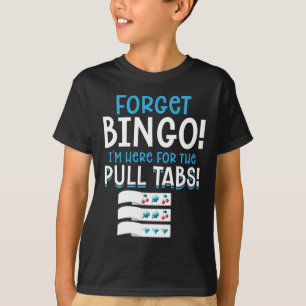 Vergeet Bingo Lucky Pull Tab T-shirt