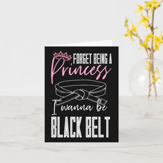 Vergeet dat ik een prinses wil zijn... ik wil een  kaart (Gele Bloem)