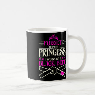 Vergeet dat ik een prinses wil zijn, ik wil een zw koffiemok