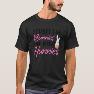Vergeet de Bunnies die ik aan het jagen ben, Toddl T-shirt