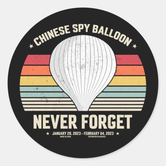 Vergeet de Chinese spionageballon nooit en laat de Ronde Sticker (Voorkant)