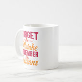 Vergeet de fout Onthoud de les Koffiemok (Voorkant links)