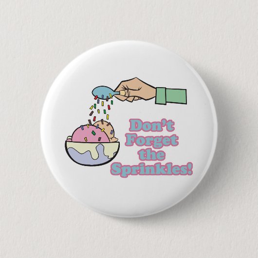 vergeet de hagelslag niet ronde button 5,7 cm (Voorkant)