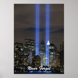 Vergeet de herdenkingsdag van Twin Towers nooit Poster