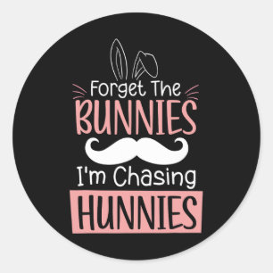 Vergeet de konijntjes in het jagen hunnies leuk Pa Ronde Sticker