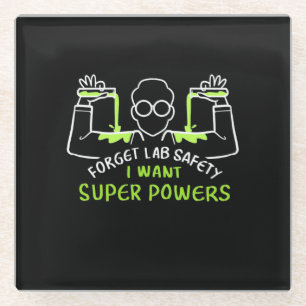 Vergeet de Lab-veiligheid die ik supermacht wil Glazen Onderzetter