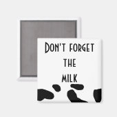 "Vergeet de melk niet." Magneet (Voorkant / Achterkant)