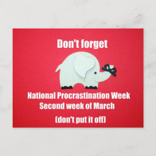 Vergeet de Nationale week van de uitstelgedrag nie Briefkaart