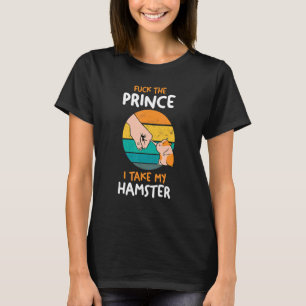 Vergeet de prins die ik neem... t-shirt