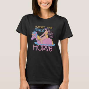 Vergeet de prins neem het paard Equitatie Paard T-shirt