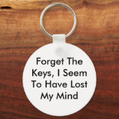 Vergeet de sleutels, ik heb mijn gedachten verlore sleutelhanger (Voorkant)