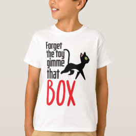 Vergeet de speelgoed t-shirt
