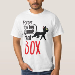 Vergeet de speelgoed t-shirt
