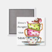 Vergeet de thee niet magneet (Voorkant / Achterkant)