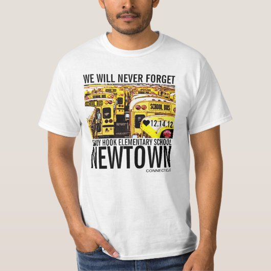 Vergeet de tragedie van Newtown Tshirt 3 nooit ver (Voorkant)