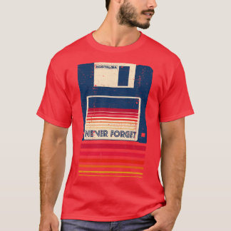 Vergeet diskette nooit t-shirt