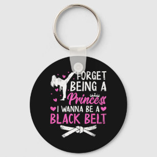 Vergeet een prinses te zijn, ik wil een zwarte ban sleutelhanger