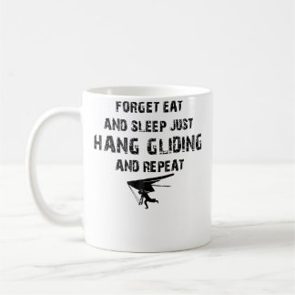 Vergeet Eten En Slapen Gewoon Hanggliden En Herhal Koffiemok