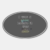 Vergeet geek chique ovale Sticker (Voorkant)