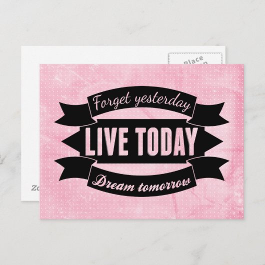 Vergeet gisteren, leef vandaag, droom morgen briefkaart (Voorkant / Achterkant)